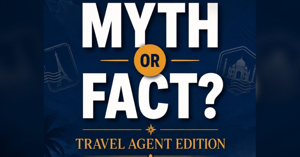 Myth or fact quiz graphic for travel agent edition